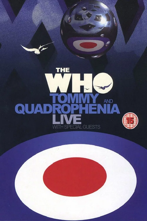 Постер: Tommy and Quadrophenia Live: The Who