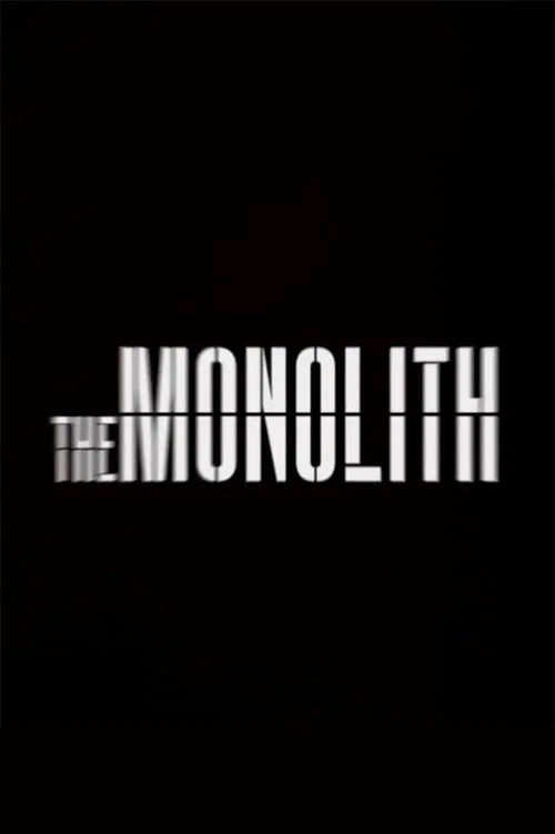 Постер: The Monolith