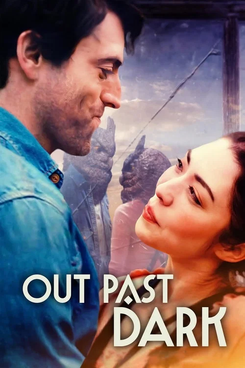 Постер: Out Past Dark