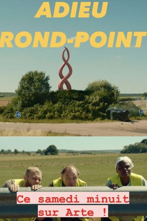 Постер: Adieu rond-point