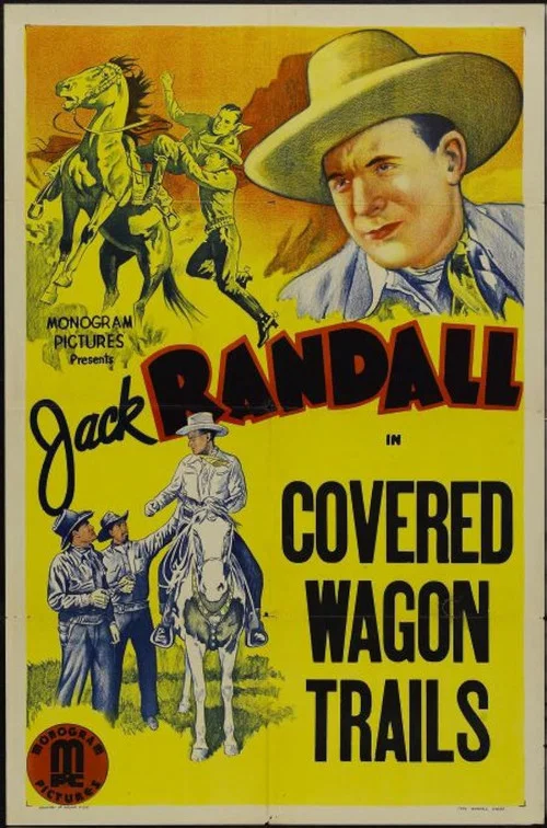 Постер: Covered Wagon Trails
