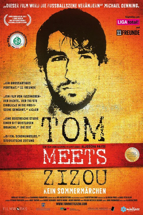 Постер: Tom Meets Zizou: Kein Sommermärchen