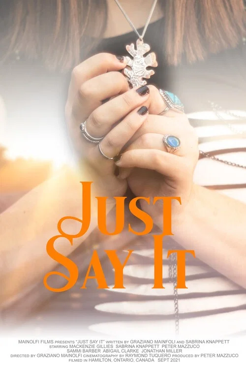 Постер: Just Say It