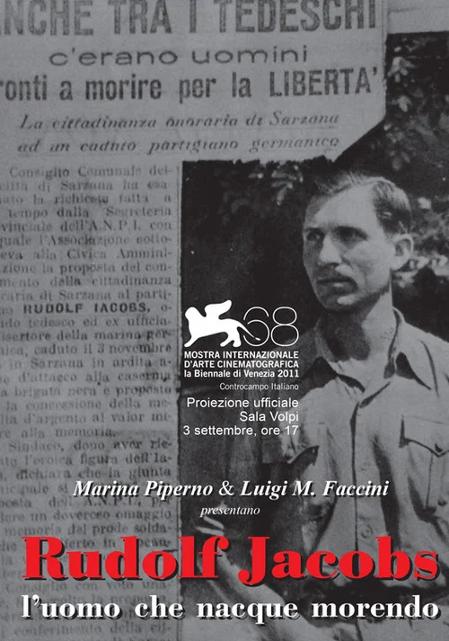 Постер: Rudolf Jacobs: L'uomo che nacque morendo