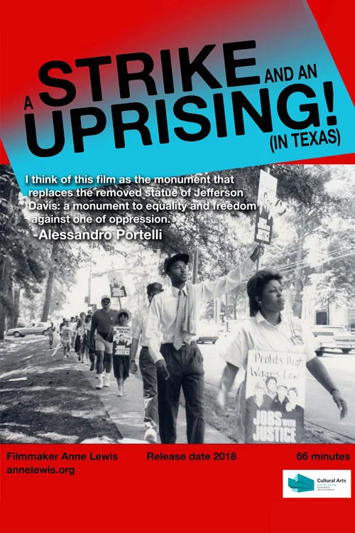 Постер: A Strike and an Uprising in Texas