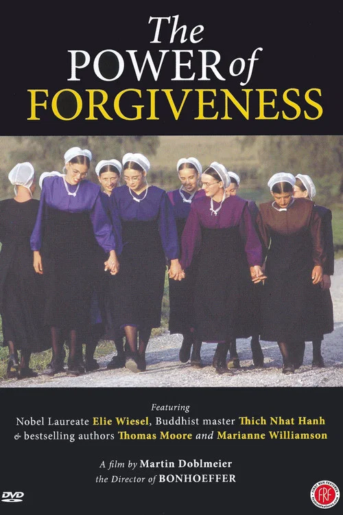 Постер: The Power of Forgiveness
