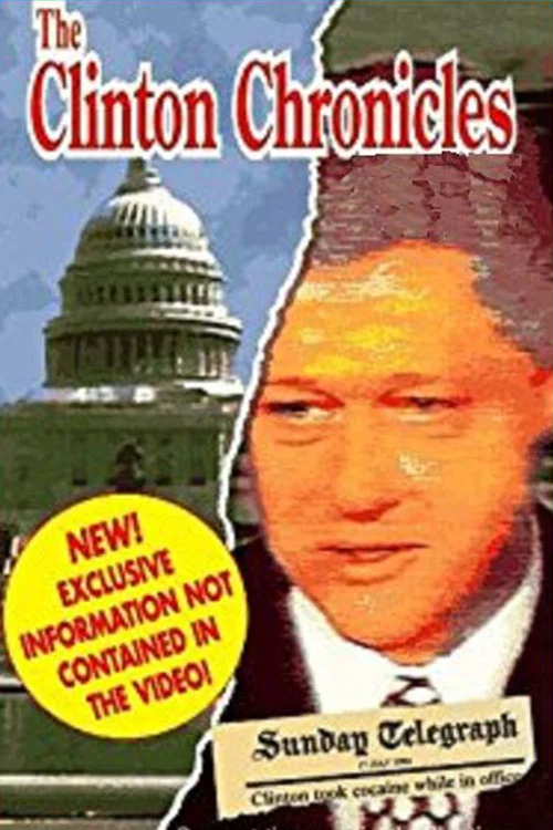 Постер: The Clinton Chronicles