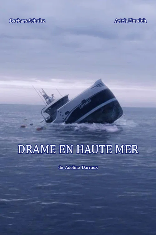 Постер: Drame en Haute Mer