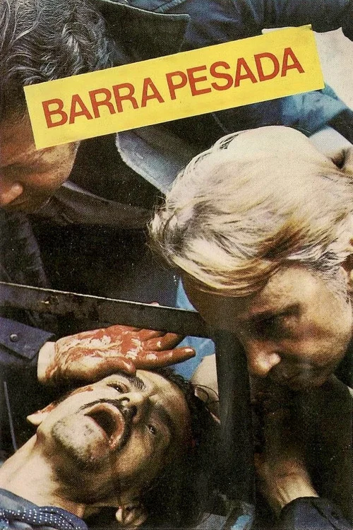 Постер: Barra Pesada