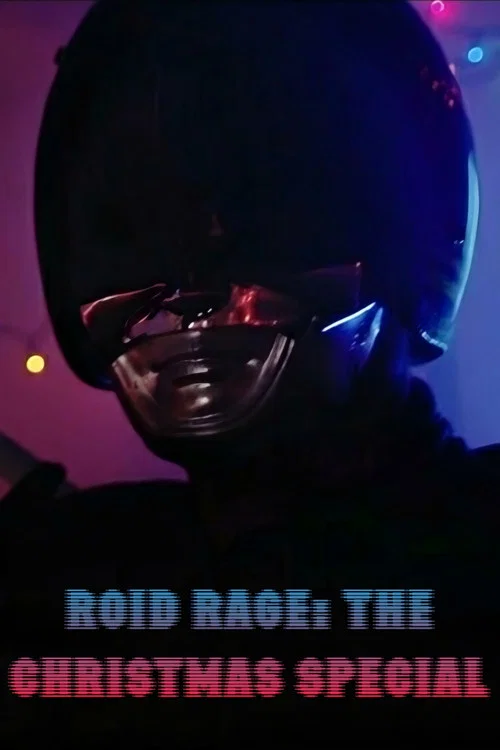 Постер: Roid Rage: The Christmas Special