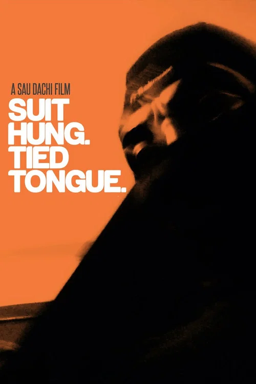 Постер: Suit Hung. Tied Tongue.