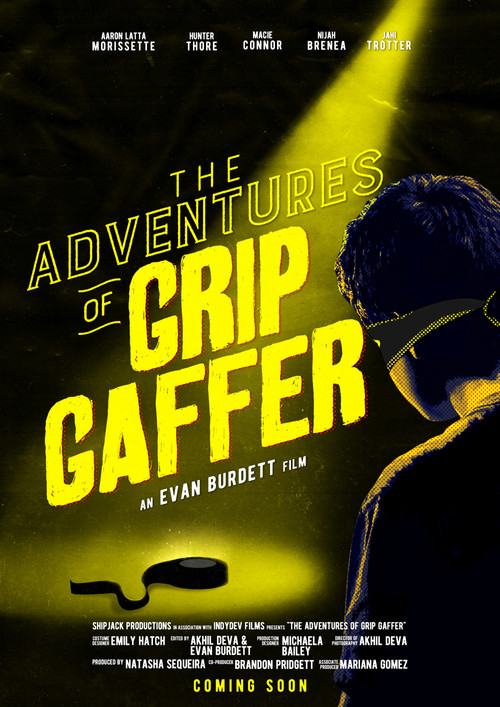 Постер: The Adventures of Grip Gaffer