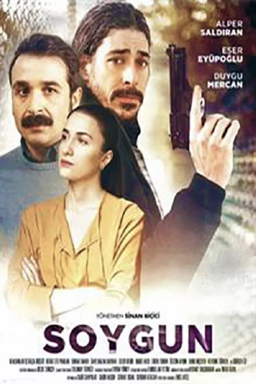 Постер: Soygun