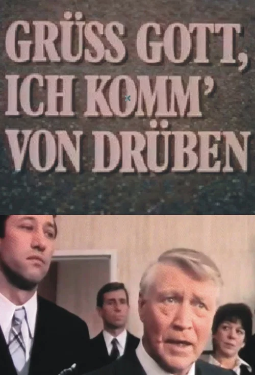 Постер: Grüß Gott, ich komm von drüben