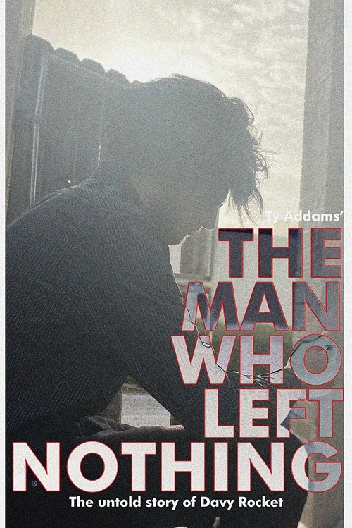 Постер: The Man Who Left Nothing
