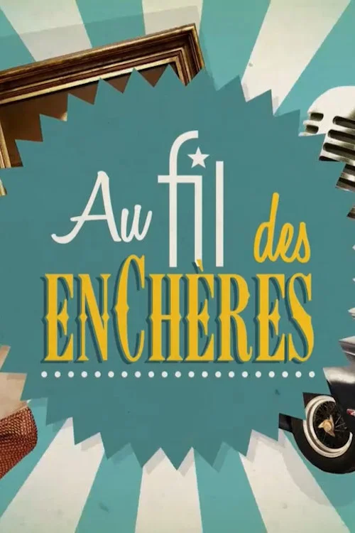 Постер: Au fil des enchères