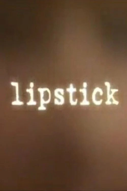 Постер: Lipstick