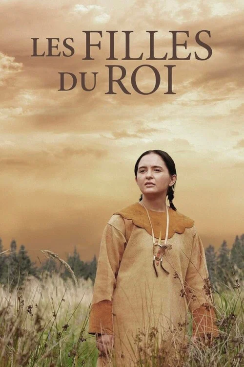 Постер: Les Filles Du Roi