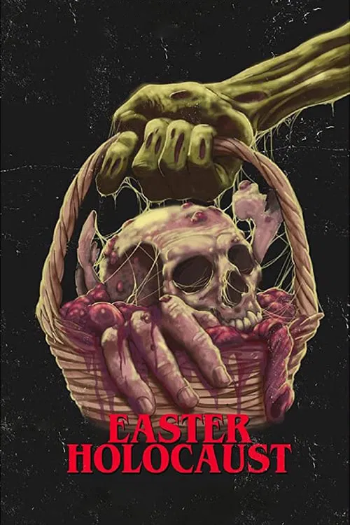 Постер: Easter Holocaust