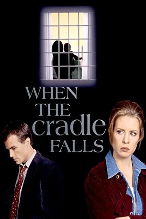 Постер: When the Cradle Falls