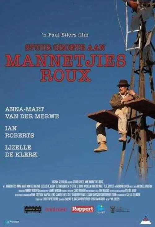 Постер: Stuur groete aan Mannetjies Roux