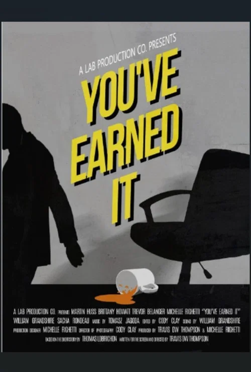 Постер: You've Earned It