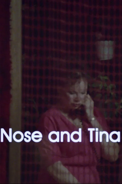 Постер: Nose and Tina
