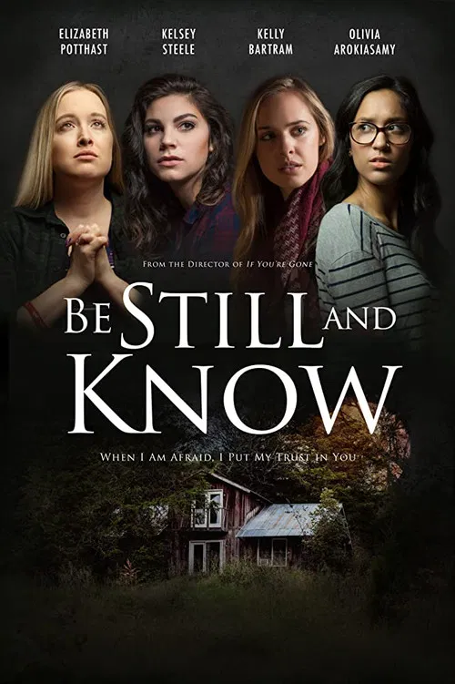 Постер: Be Still and Know