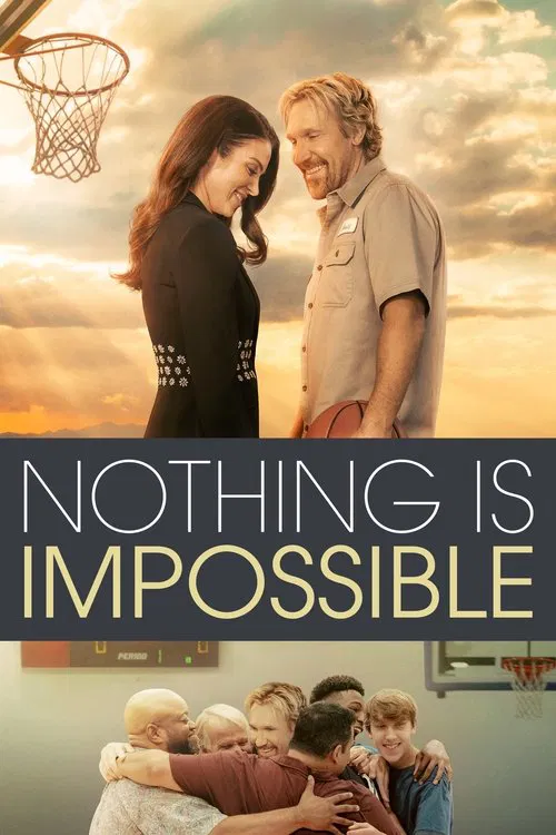 Постер: Nothing Is Impossible