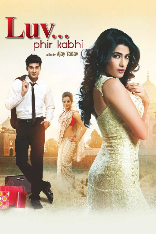 Постер: Luv... Phir Kabhi