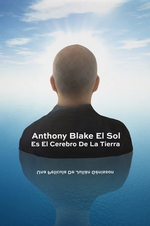 Постер: Anthony Blake El Sol Es El Cerebro De La Tierra