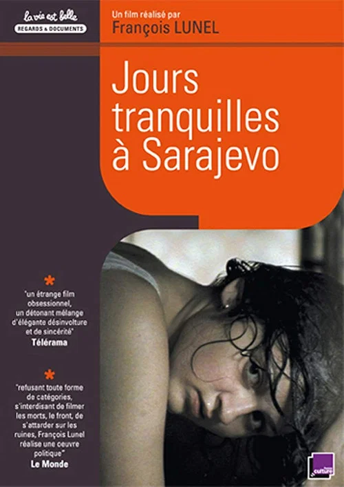 Постер: Jours tranquilles à Sarajevo