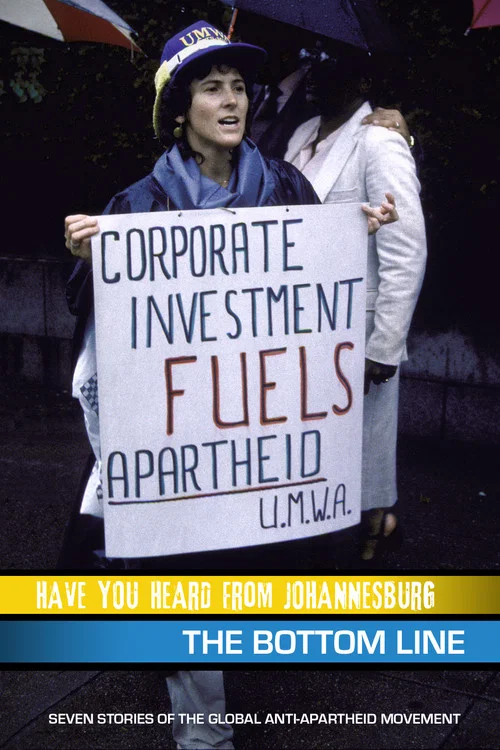 Постер: Have You Heard from Johannesburg: The Bottom Line