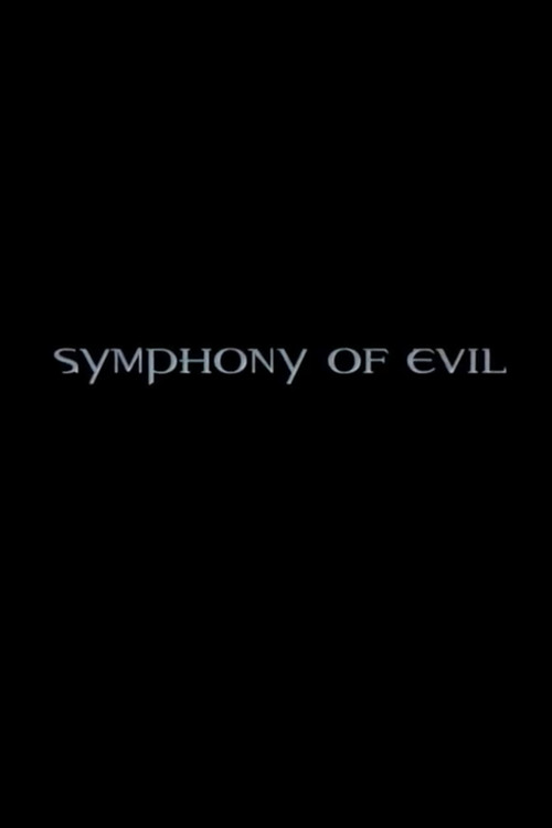 Постер: Symphony of Evil