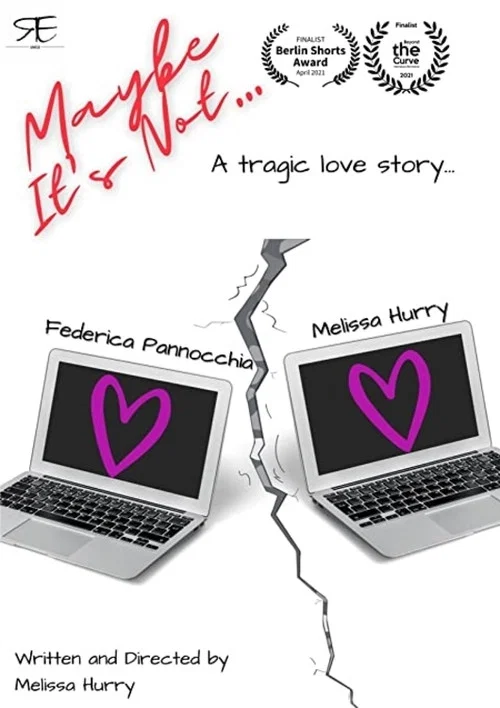 Постер: Maybe It's Not...