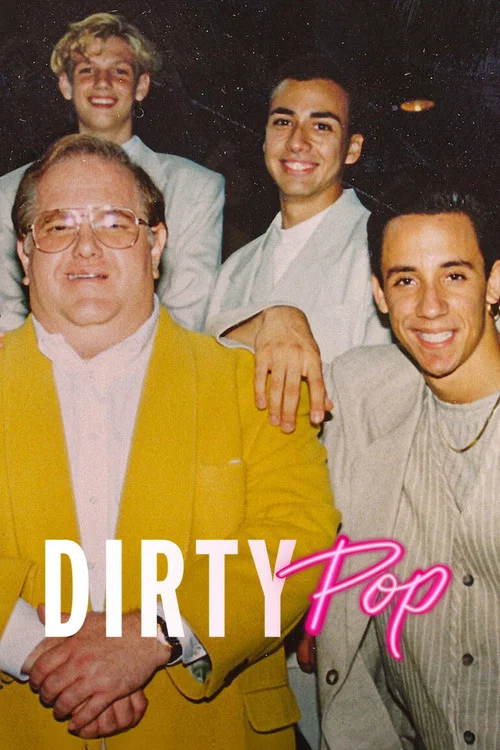 Постер: Dirty Pop: The Boy Band Scam