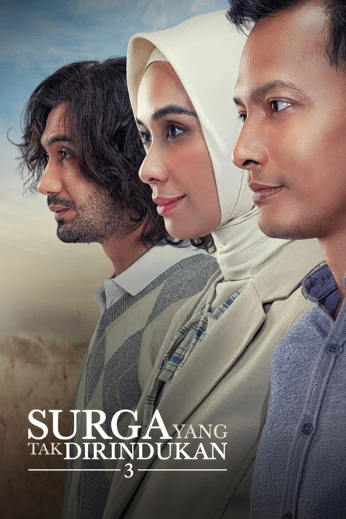 Постер: Surga Yang Tak Dirindukan 3