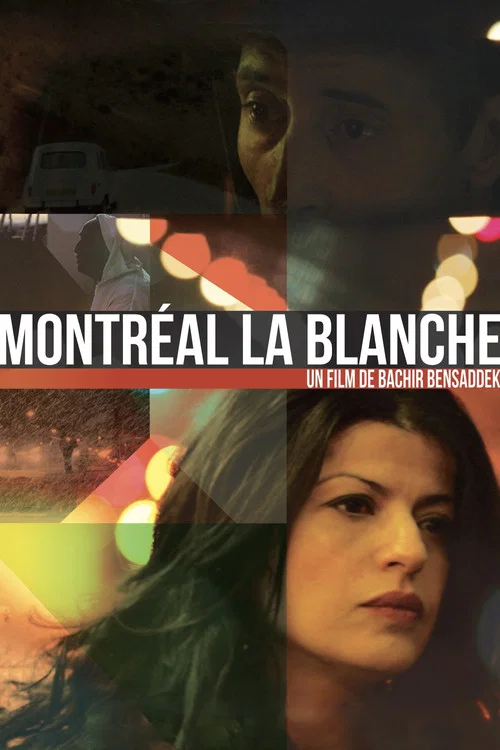 Постер: Montréal la blanche