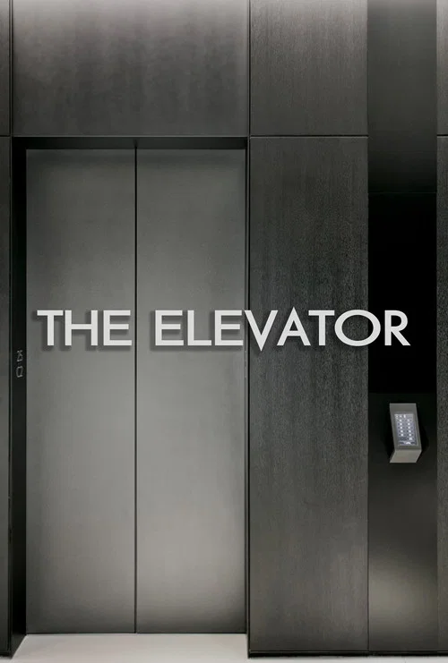 Постер: The Elevator