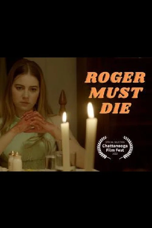 Постер: Roger Must Die