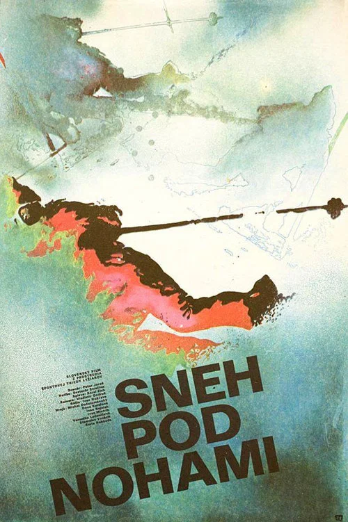 Постер: Sneh pod nohami