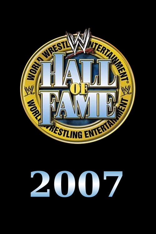 Постер: WWE Зал славы 2007