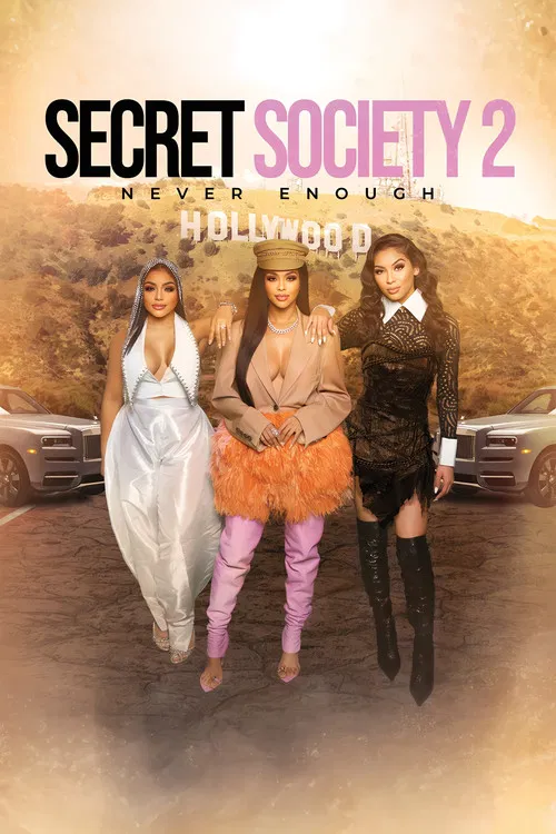 Постер: Secret Society 2: Never Enough