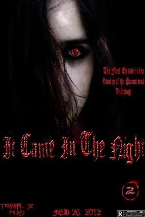 Постер: Stories of the Paranormal: It Came in the Night