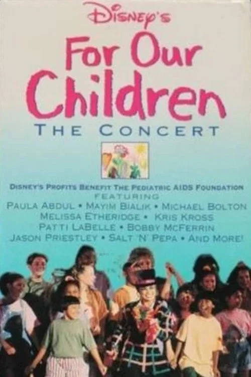 Постер: For Our Children: The Concert