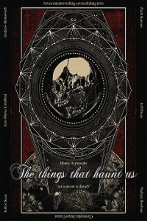 Постер: The Things That Haunt Us