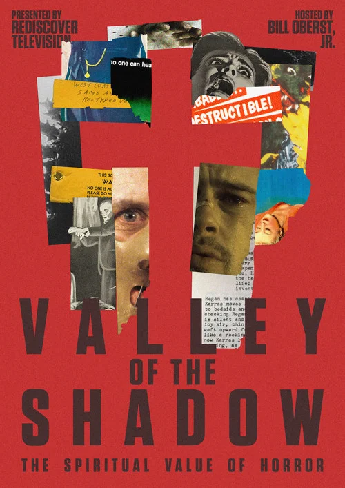 Постер: Valley of the Shadow: The Spiritual Value of Horror