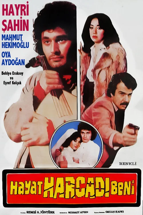 Постер: Hayat Harcadi Beni
