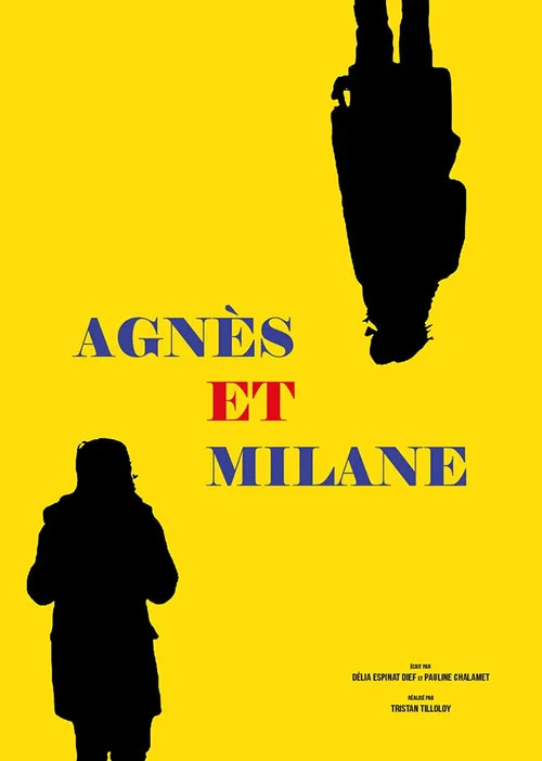 Постер: Agnès et Milane
