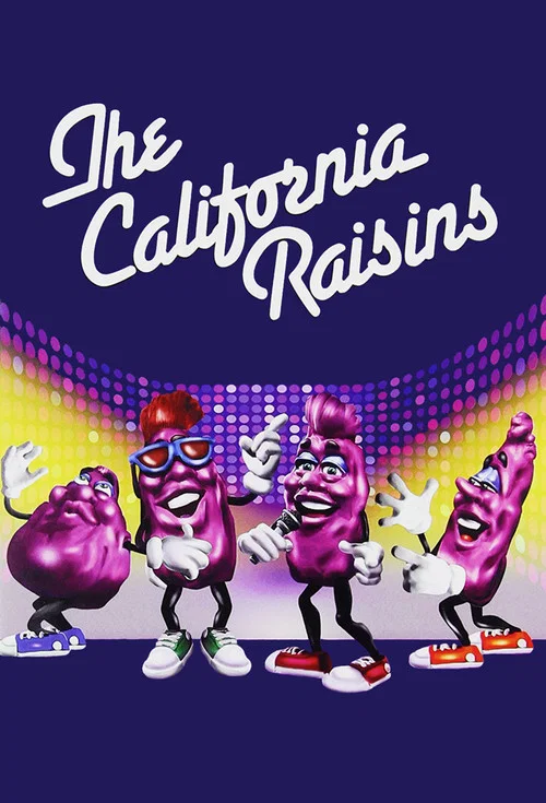 Постер: The California Raisin Show